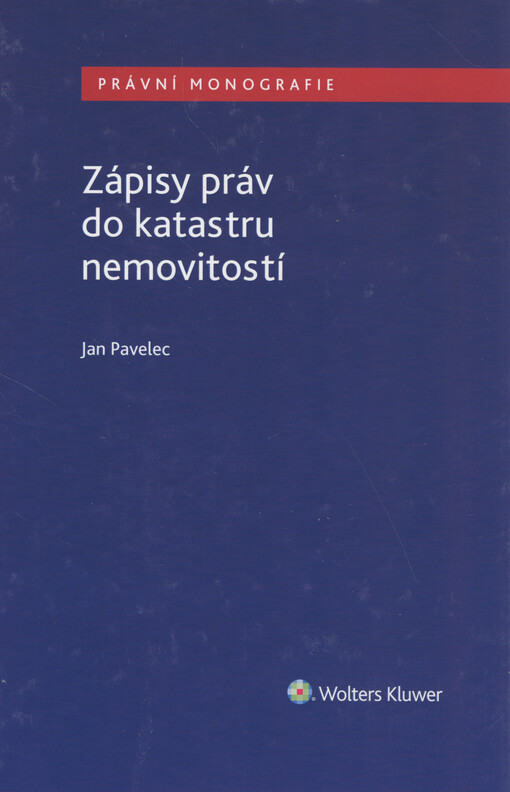 Zápisy práv do katastru nemovitostí