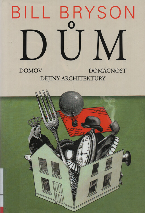 Dům, domov, domácnost, dějiny architektury