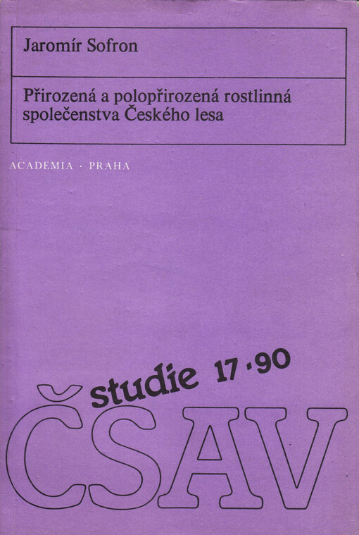 Přirozená a polopřirozená rostlinná společenstva Českého lesa