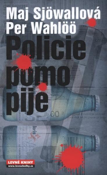 Policie pomo pije