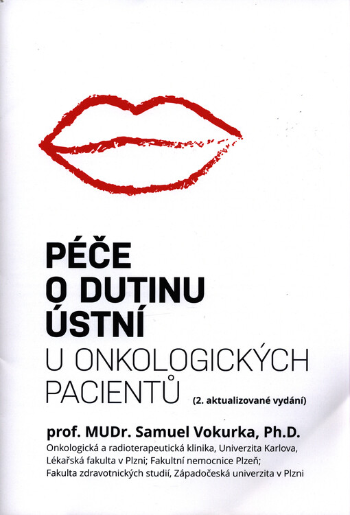 Péče o dutinu ústní u onkologických pacientů