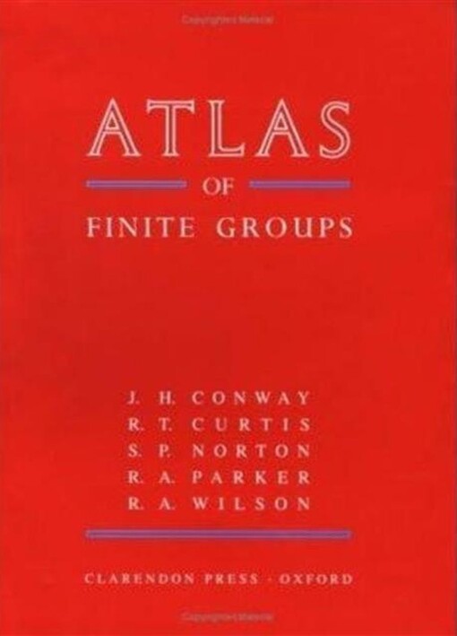 Atlas of Finite Groups: Maximal Subgroups and Ordinary Characters for Simple Groups