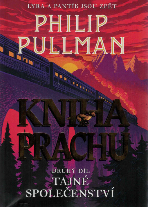 Kniha Prachu. Druhý díl, Tajné společenství