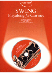 Swing : playalong for clarinet (odkaz v elektronickém katalogu)