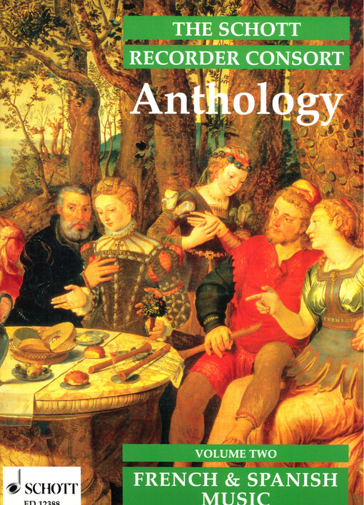 The Schott Recorder Consort Anthology. 2