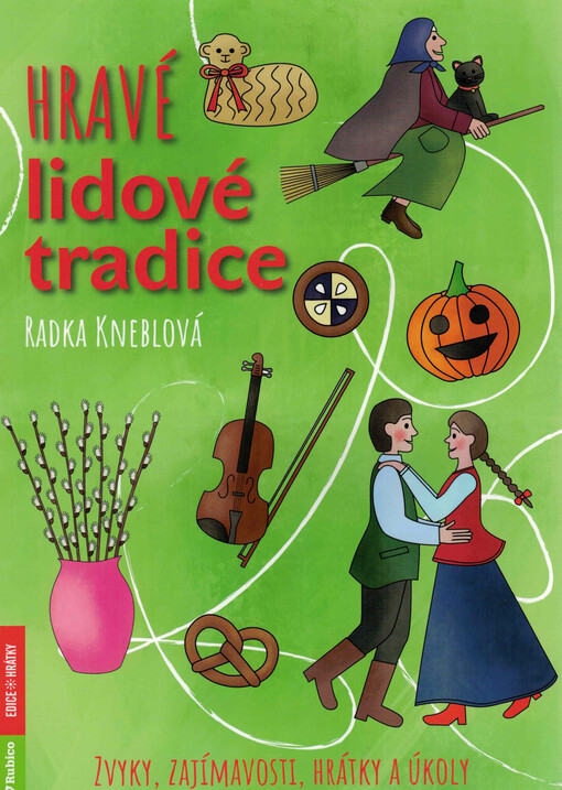 Hravé lidové tradice