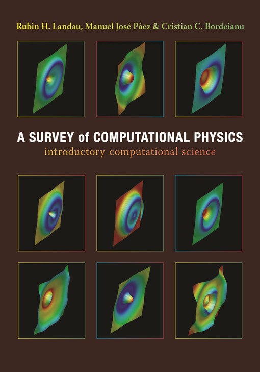 A Survey of Computational Physics: Introductory Computational Science