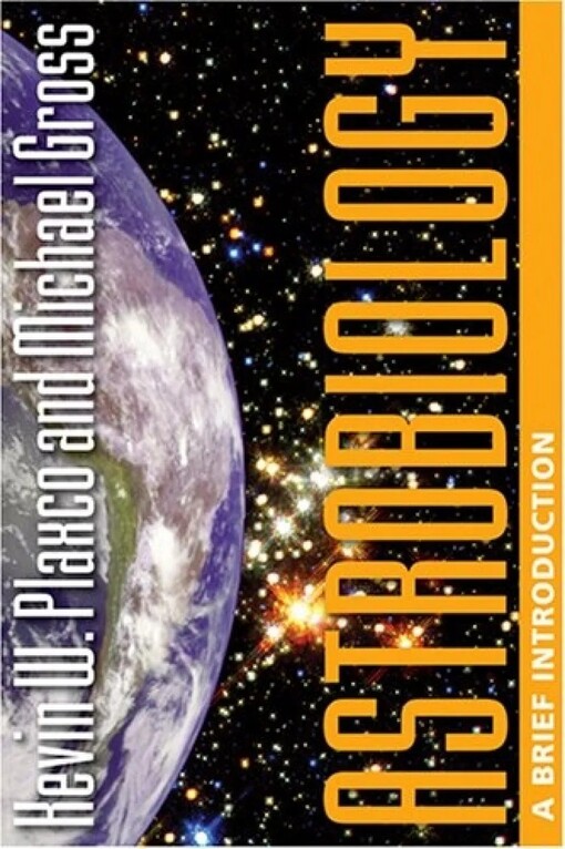 Astrobiology: A Brief Introduction