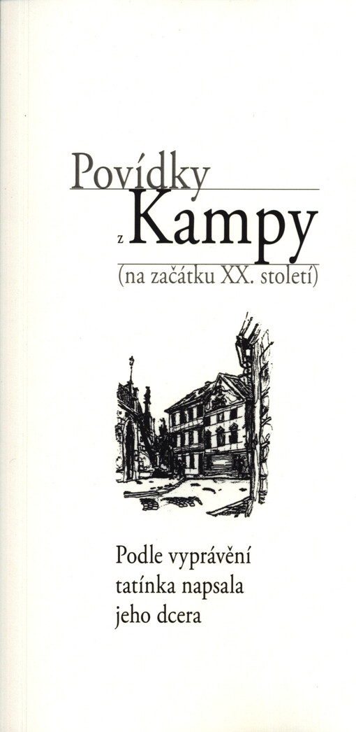 Povídky z Kampy : (na začátku XX. století)