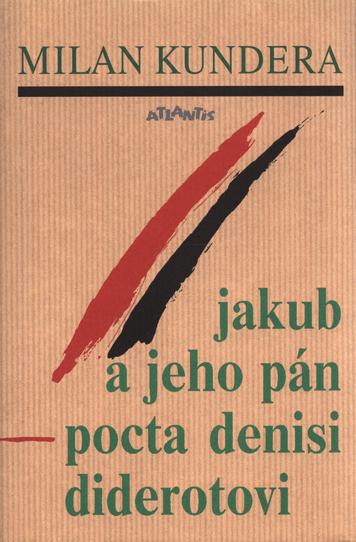 Jakub a jeho pán : pocta Denisi Diderotovi o třech jednáních