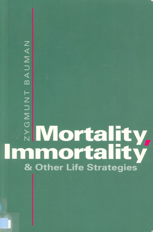 Mortality, immortality and other life strategies