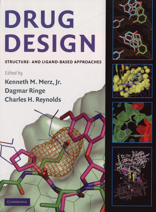 Drug design : structure- and ligand-based approaches