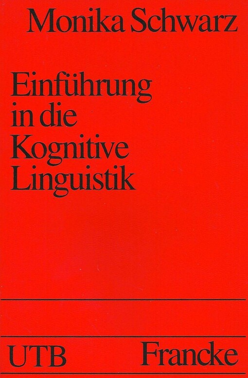 Einfuhrung in die Kognitive Linguistik (Uni-Taschenbucher) (German Edition)