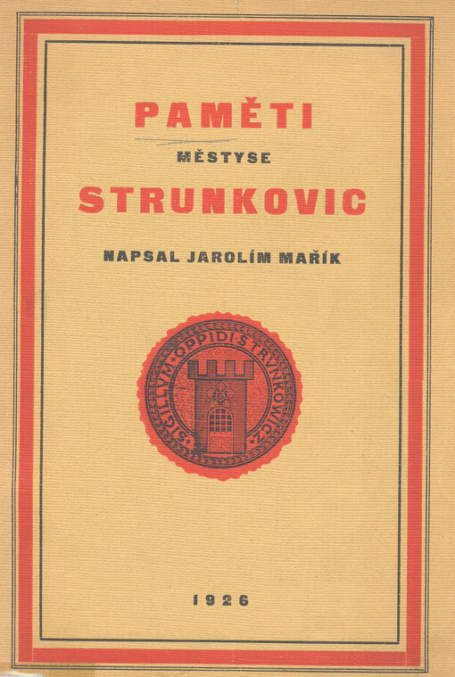 Paměti městyse Strunkovic