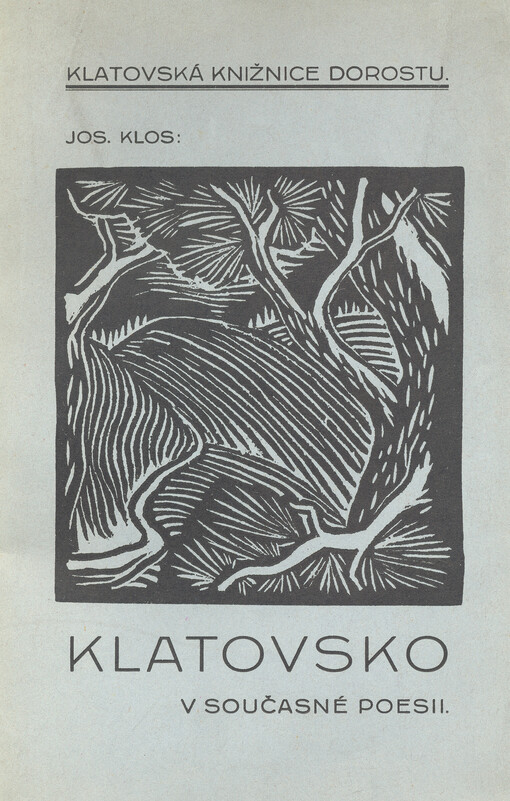 Klatovsko v současné poesii. : výbor z básní