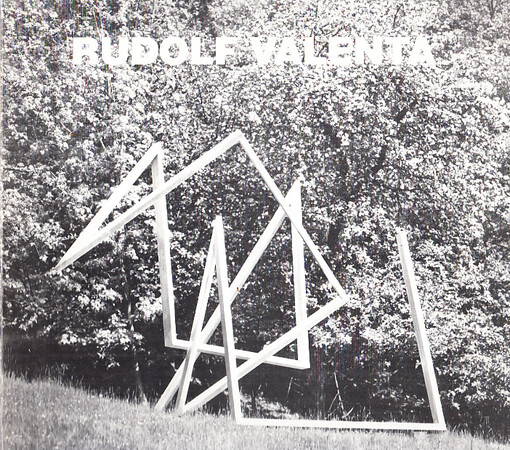 Rudolf Valenta : Plastiky, koláže, kresby : Z berlínského období 1974-1991 : [Kat. výstavy], Praha 17. dubna - 16. června 1991