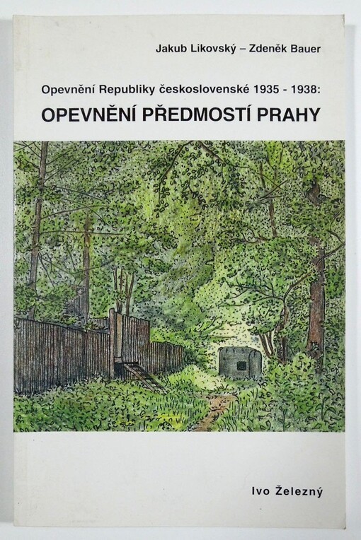 Opevnění Republiky československé 1935-1938: opevnění předmostí Prahy