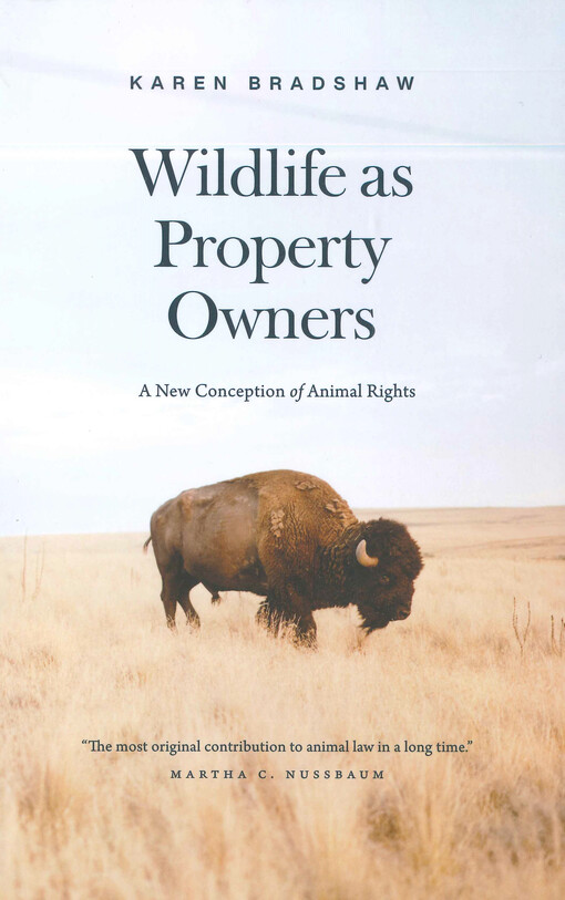 Wildlife as Property Owners : A New Conception of Animal Rights