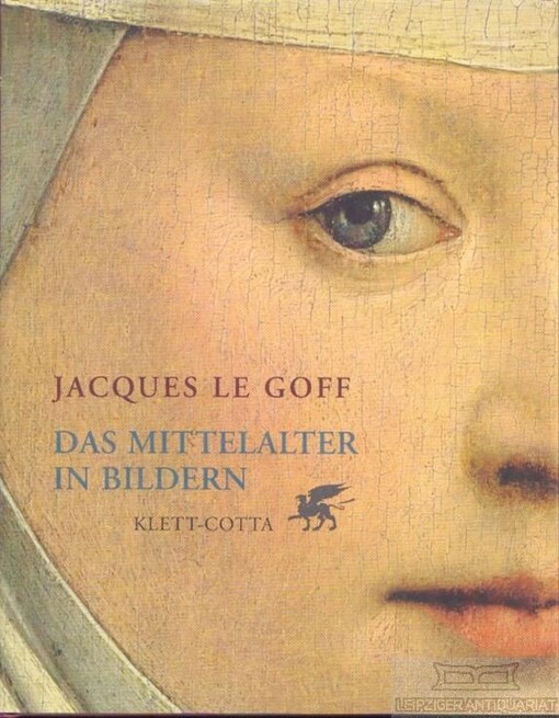 Das Mittelalter in Bildern