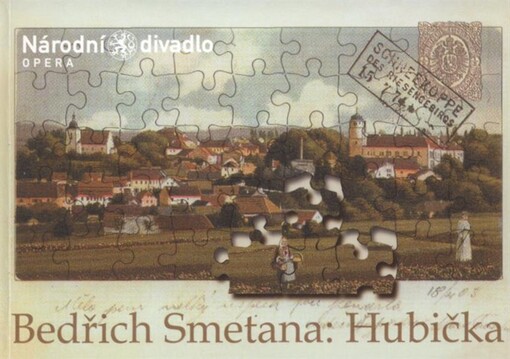 Bedřich Smetana, Hubička : [prostonárodní opera o dvou jednáních : premiéry v Národním divadle 5. a 6. září 2007]