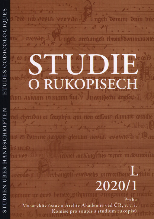 Studie o rukopisech = Studien über Handschriften = Etudes codicologiques
