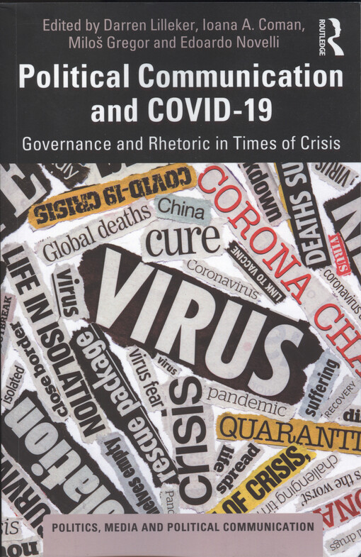Political communication and COVID-19 : governance and rhetoric in times of crisis