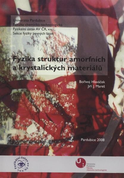 Fyzika struktur amorfních a krystalických materiálů