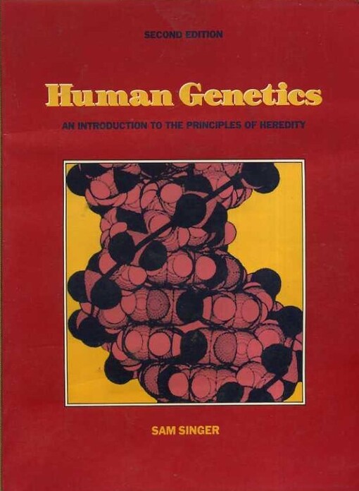 Human Genetics: An Introduction to the Principles of Heredity