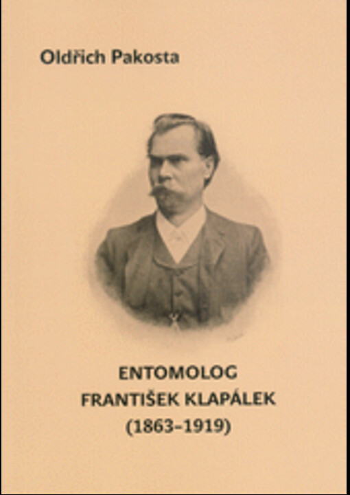 Entomolog František Klapálek (1863-1919)