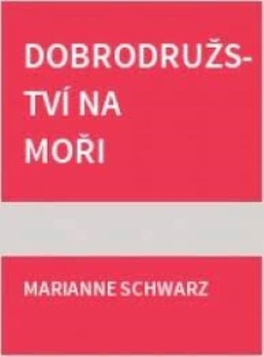 Dobrodružství na moři
