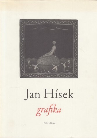 Jan Hísek : grafika : [katalog