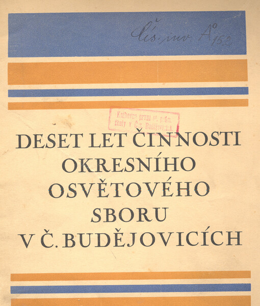 Deset let činnosti Okresního osvětového sboru v Č. Budějovicích, 1919-1929
