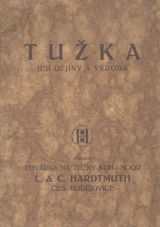 Tužka: její dějiny a výroba