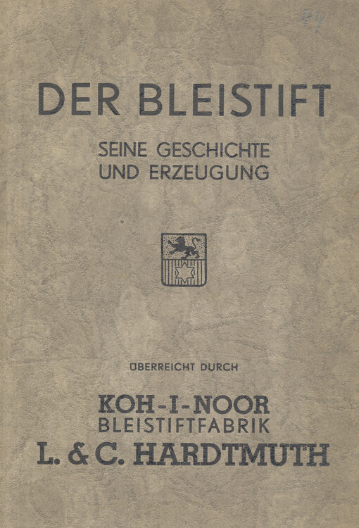 Der Bleistift: seine Geschichte und Erzeugung