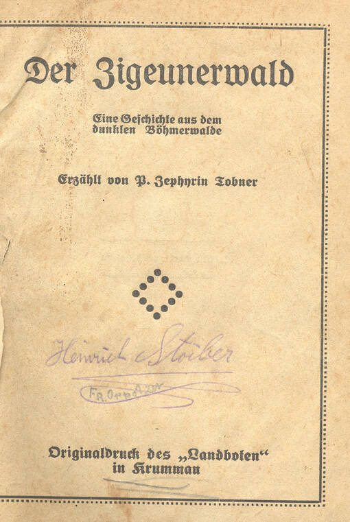 Der Zigeunerwald: eine Geschichte aus dem dunkel Böhmerwalde