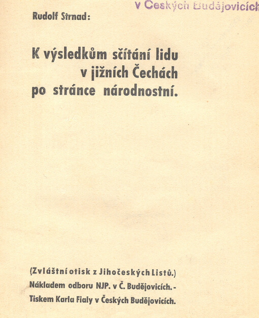 K výsledkům sčítání lidu v jižních Čechách po stránce národnostní