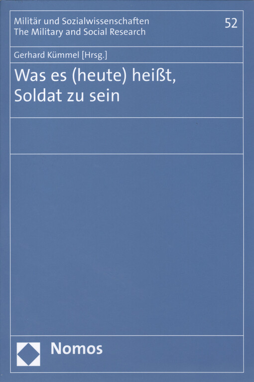 Was es (heute) heißt, Soldat zu sein