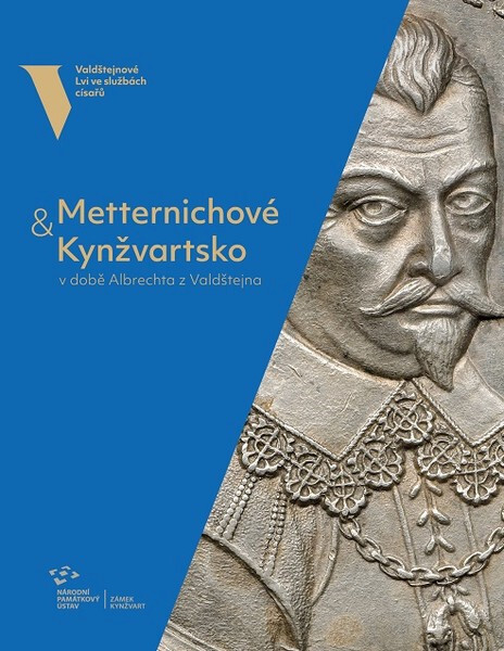 Meternichové a Kynžvartsko v době Albrechta z Valdštejna 