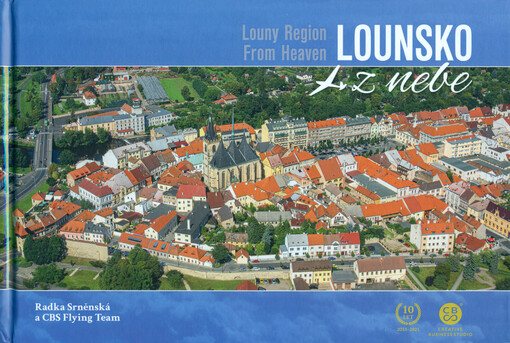 Lounsko z nebe = Louny Region from heaven