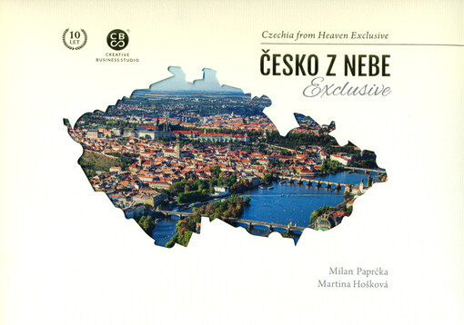 Česko z nebe exclusive = Czechia from heaven exclusive