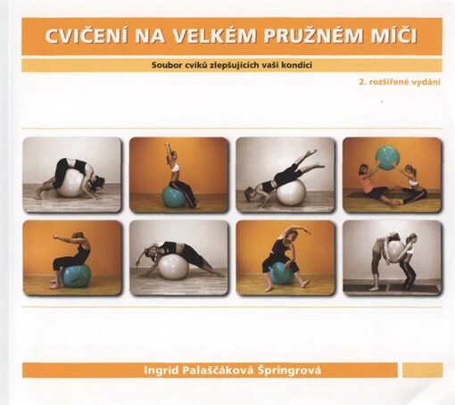 Cvičení na velkém pružném míči