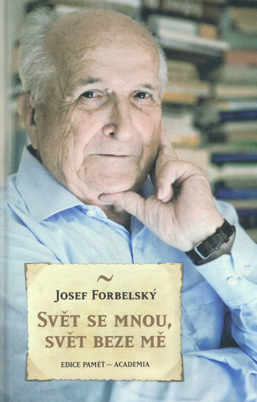 Svět se mnou, svět beze mě