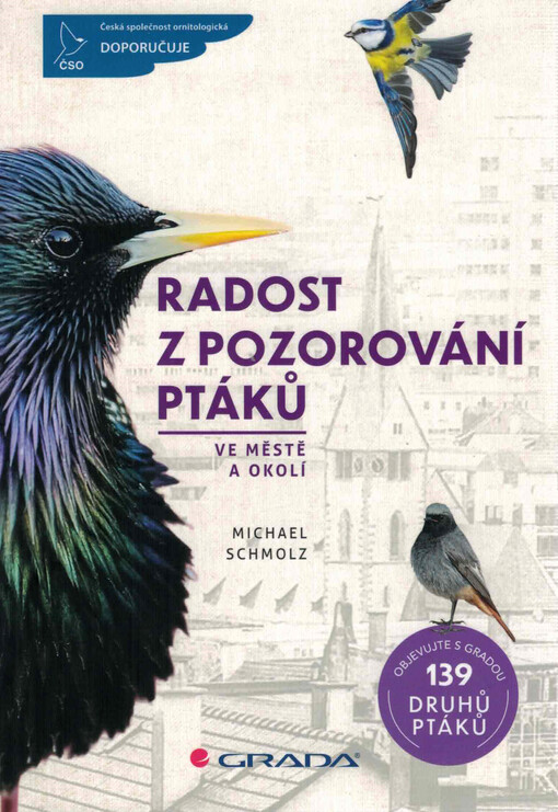Radost z pozorování ptáků : ve městě a okolí