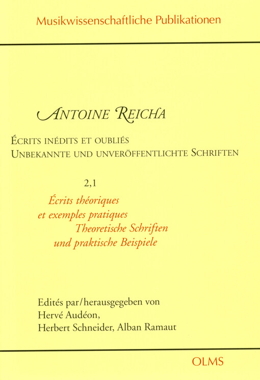 Écrits inédits et oubliés. Volume 2,1, Écrits théoriques et exemples pratiques