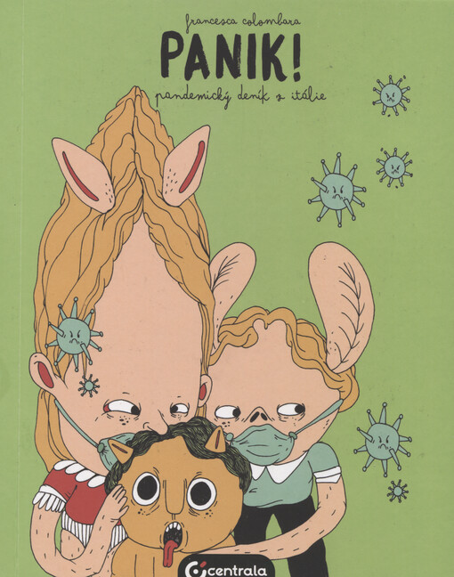 Panik! : pandemický deník z Itálie