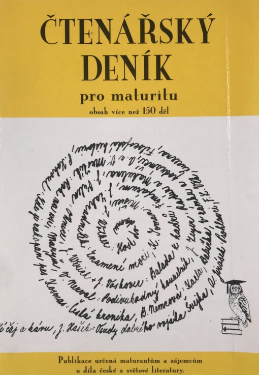 Čtenářský deník pro maturitu: obsah více než 150 děl : publikace určená maturantům a zájemcům o díla české a světové literatury