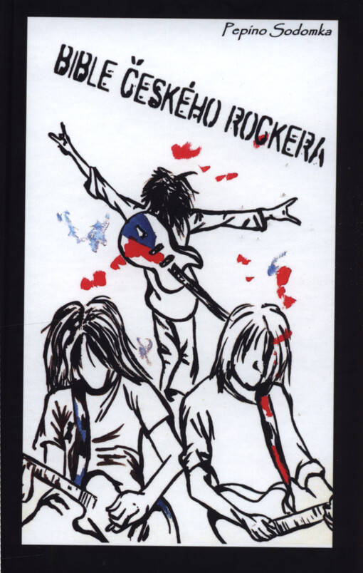 Bible českého rockera