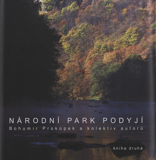 Národní park Podyjí, sv. 2