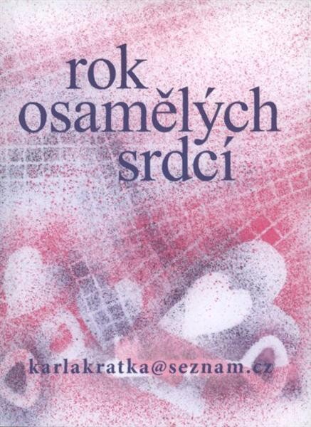 Rok osamělých srdcí
