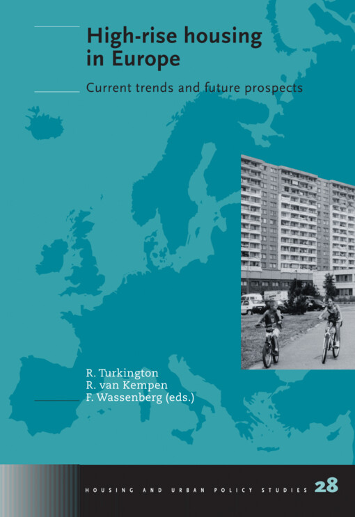 High-rise housing in Europe : current trends and future prospects